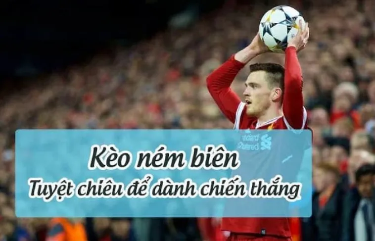 Hướng Dẫn Chơi Kèo Ném Biên Bóng Đá Tại BongDaLu Chi Tiết